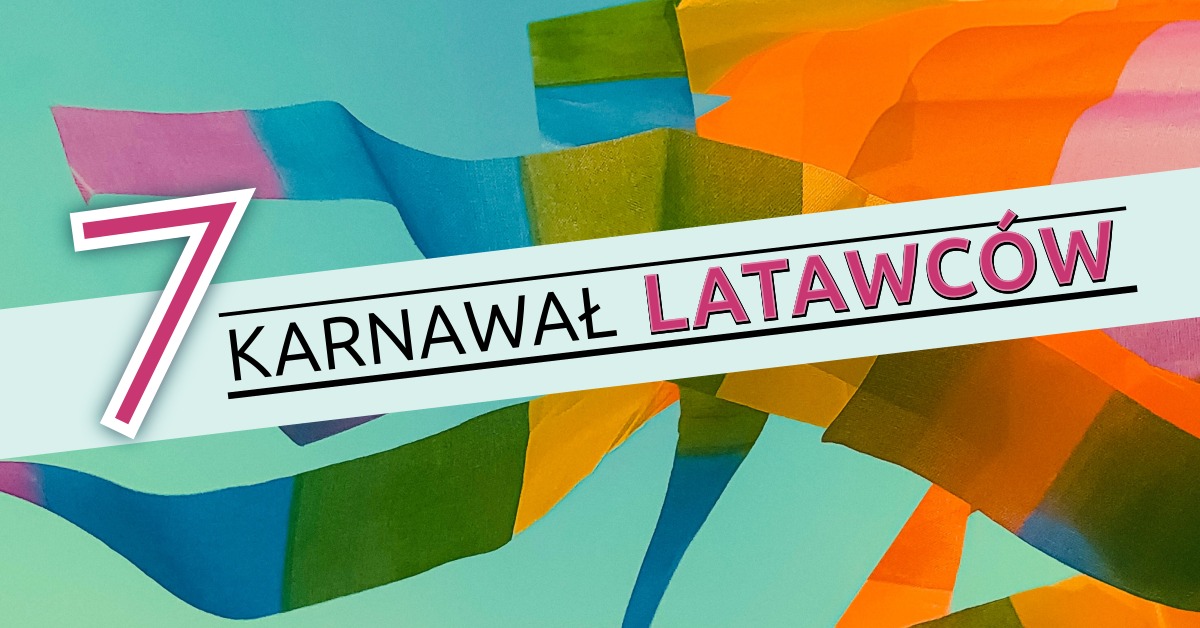 Wydarzenie: LATAJCIE w waszej-naszej BAJCE - karnawał latawców, Kiedy? 2023-06-04 12:00, Gdzie? 